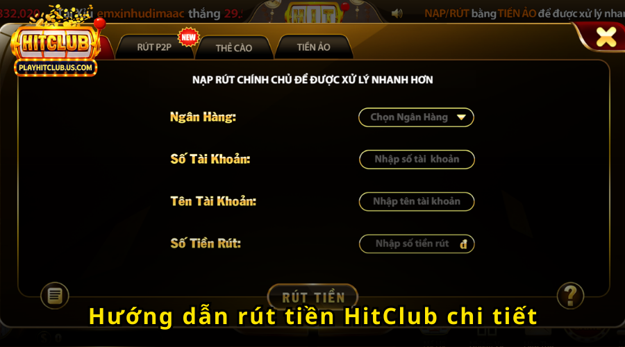 Các bước rút tiền HitClub đơn giản